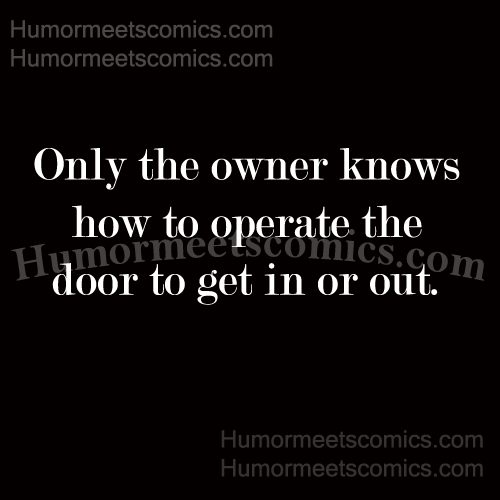 Only-the-owner-knows-how-to