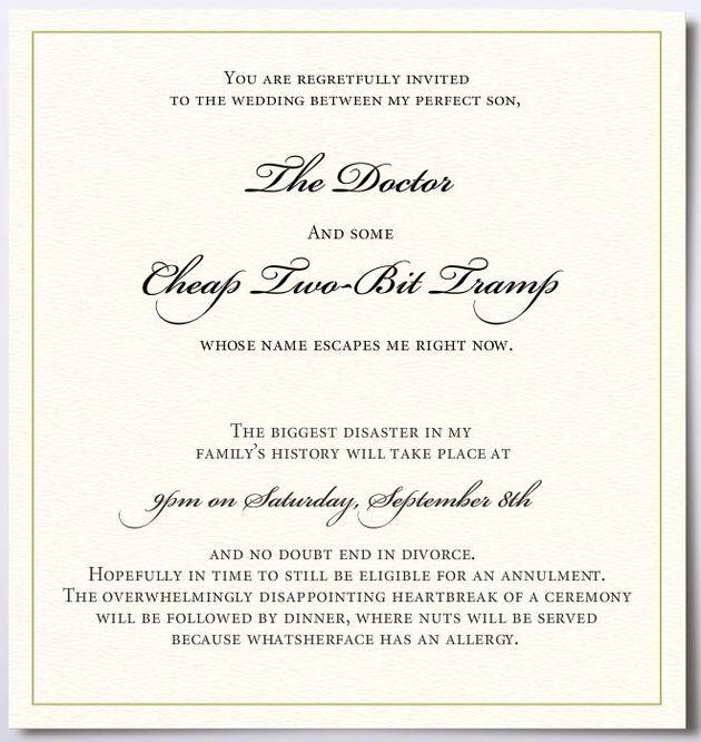 You are regretfully invited to the wedding
