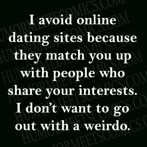 I-avoid-online-dating-sites