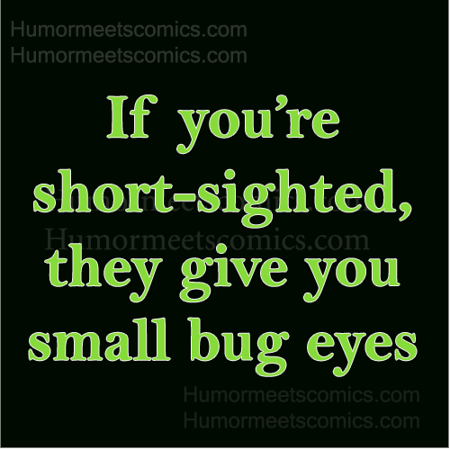 If-you're-short-sighted,-th