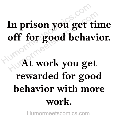 In-prison-you-get-time-off-