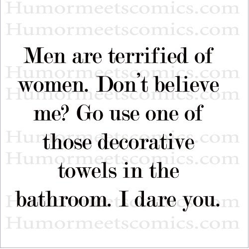 Men-are-terrified-of-women.