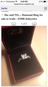 She said no.. Diamond ring for sale or trade