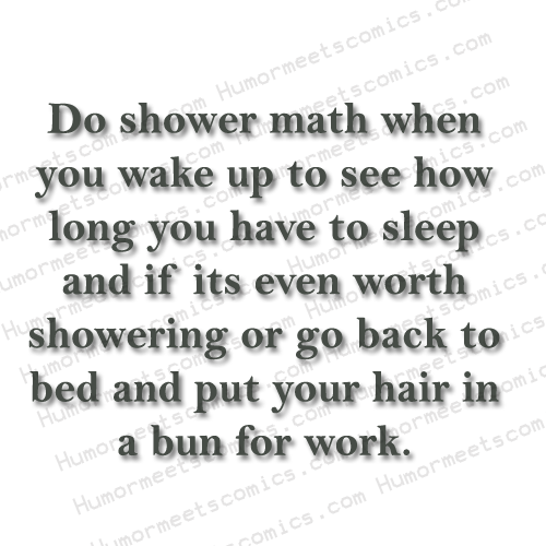 Do-shower-math-when-you-wak
