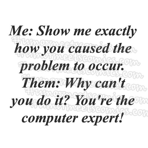 you are computer expert