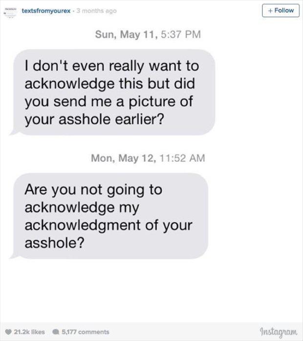 Hysterical texts from annoying Ex