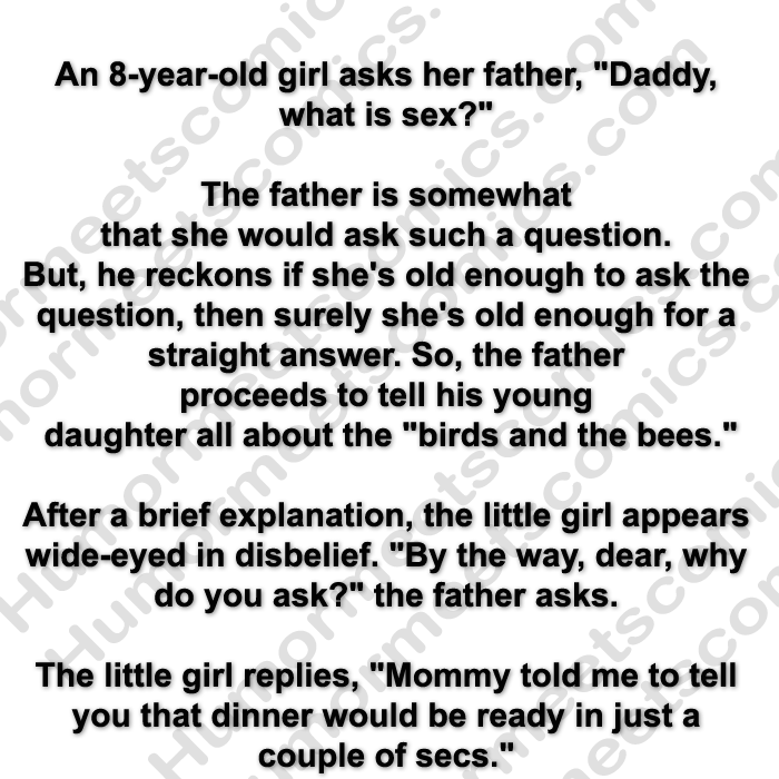 An 8 year old girl asks her father about sex