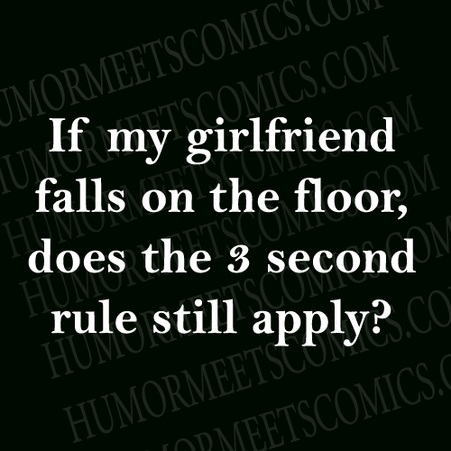 If-my-girlfriend-falls-on-t
