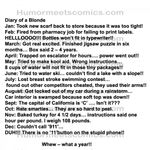 Diary of a blonde this is hysterical