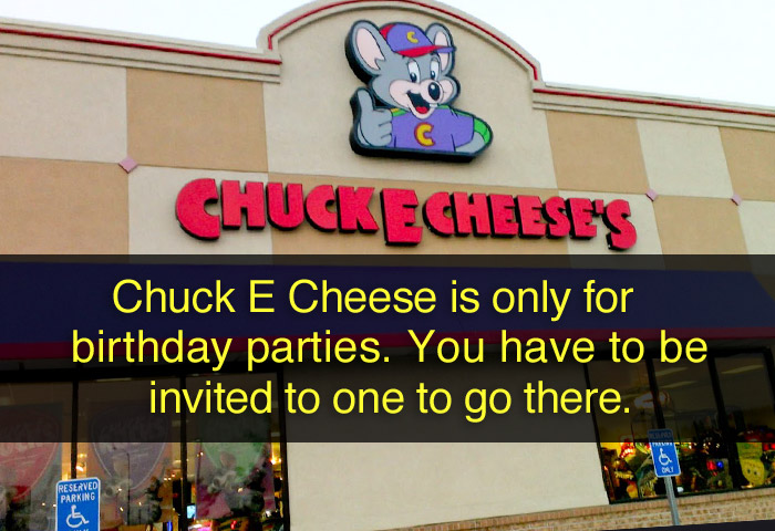 lies-parents-told-kids-chuck-e-cheese-only-for-birthday-parties